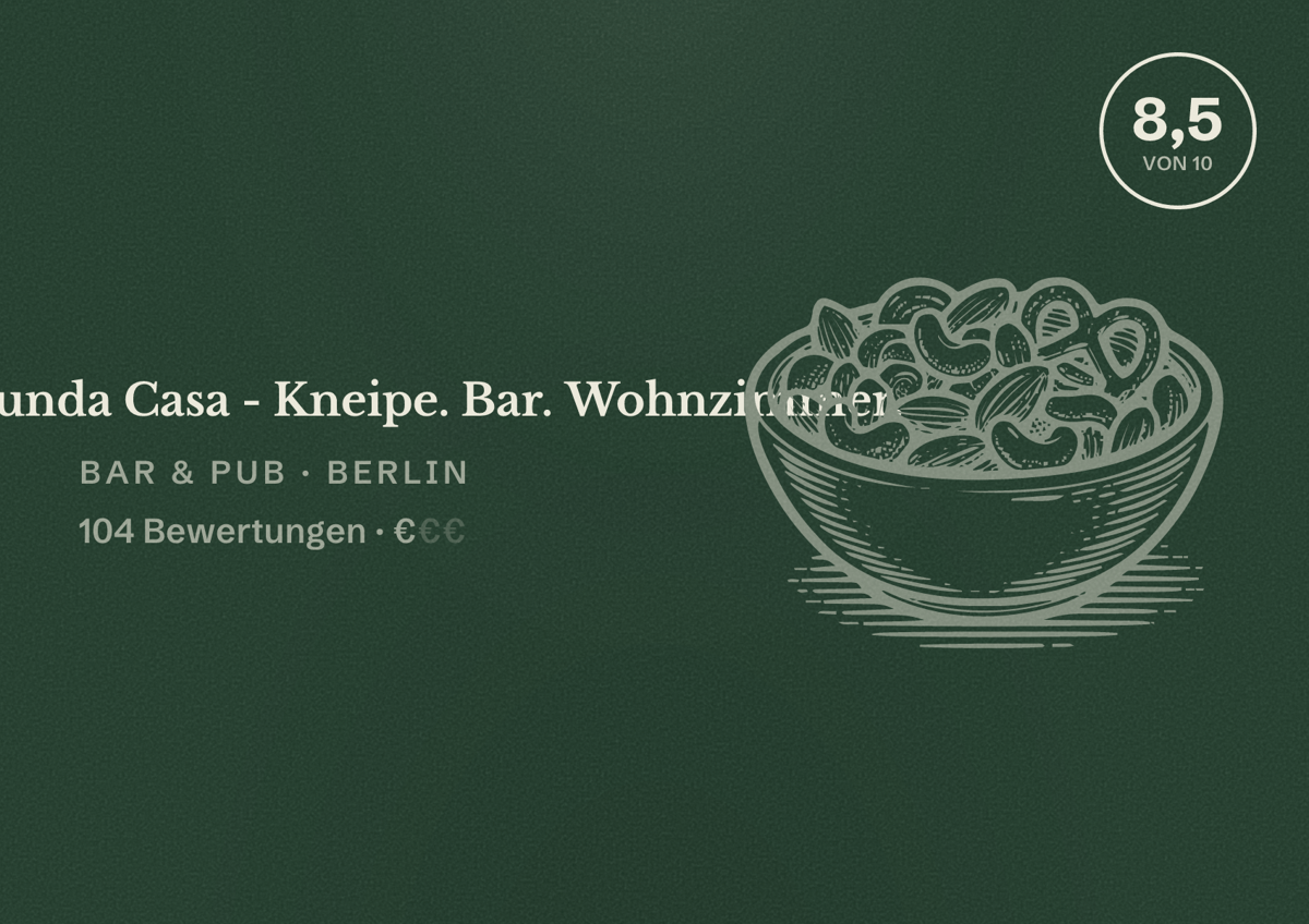 Illustriertes Poster von Segunda Casa - Kneipe. Bar. Wohnzimmer., Bar & Pub in Berlin: Bewertung 8,5 von 10 aus 104 Bewertungen, Preisniveau €