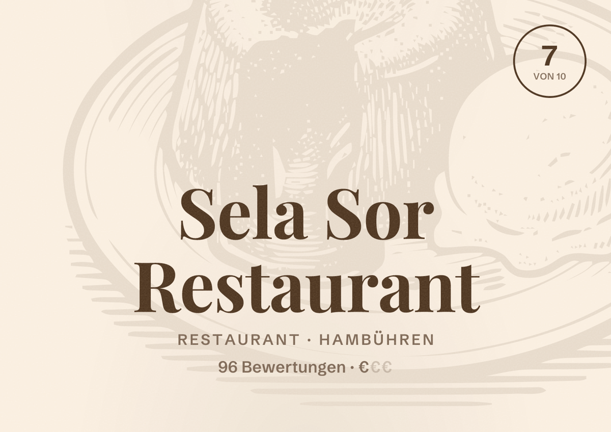 Illustriertes Poster von Sela Sor Restaurant, Restaurant in Hambühren: Bewertung 7 von 10 aus 96 Bewertungen, Preisniveau €