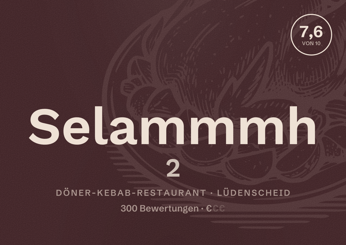 Illustriertes Poster von Selammmh 2, Döner-Kebab-Restaurant in Lüdenscheid: Bewertung 7,6 von 10 aus 300 Bewertungen, Preisniveau €