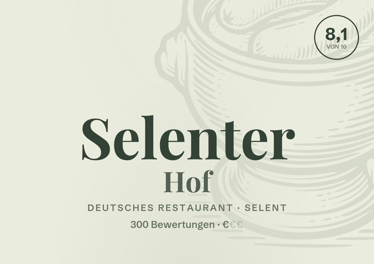 Illustriertes Poster von Selenter Hof, Deutsches Restaurant in Selent: Bewertung 8,1 von 10 aus 300 Bewertungen, Preisniveau €