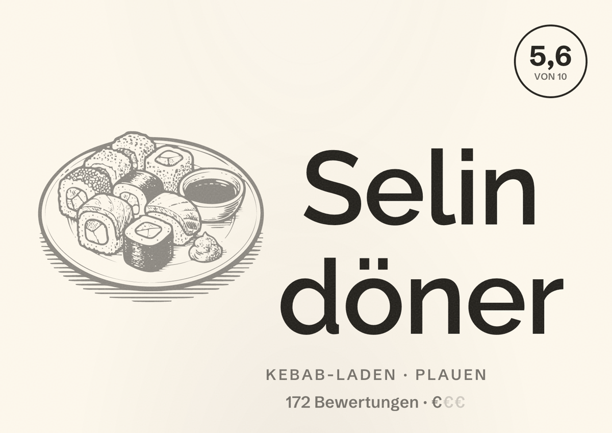 Illustriertes Poster von Selin döner, Kebab-Laden in Plauen: Bewertung 5,6 von 10 aus 172 Bewertungen, Preisniveau €