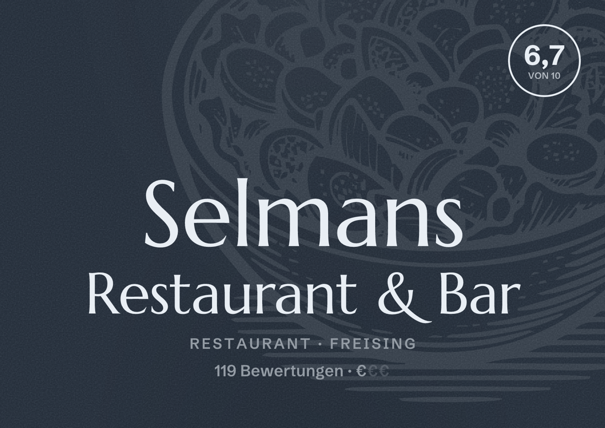 Illustriertes Poster von Selmans Restaurant & Bar, Restaurant in Freising: Bewertung 6,7 von 10 aus 119 Bewertungen, Preisniveau €