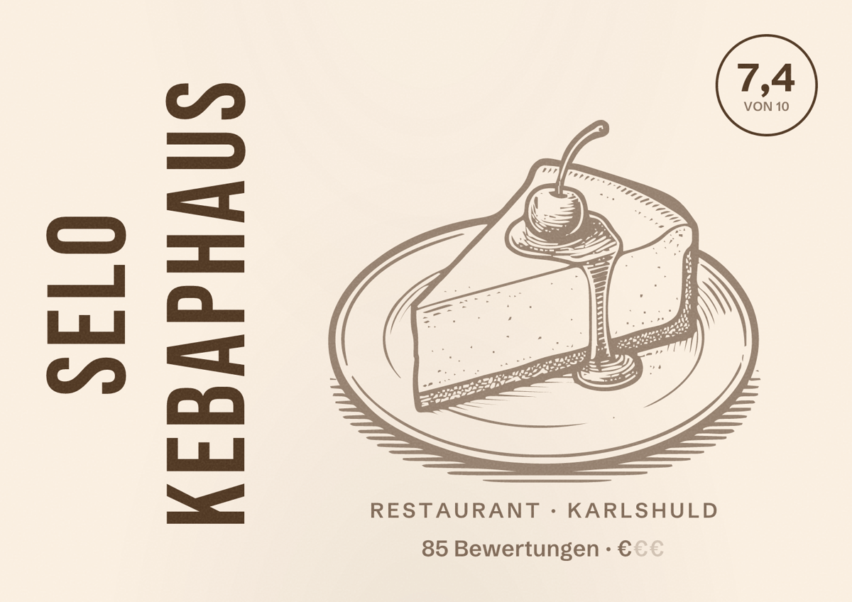 Illustriertes Poster von Selo Kebaphaus, Restaurant in Karlshuld: Bewertung 7,4 von 10 aus 85 Bewertungen, Preisniveau €