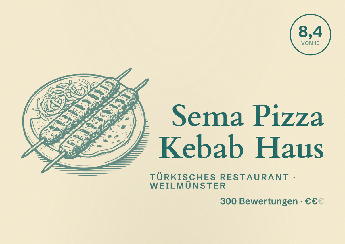 Illustriertes Poster von Sema Pizza Kebab Haus, Türkisches Restaurant in Weilmünster: Bewertung 8,4 von 10 aus 300 Bewertungen, Preisniveau €€