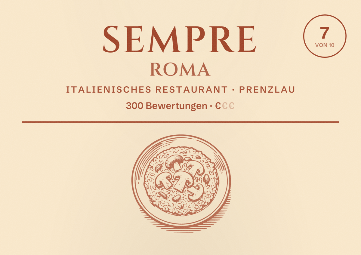 Illustriertes Poster von Sempre Roma, Italienisches Restaurant in Prenzlau: Bewertung 7 von 10 aus 300 Bewertungen, Preisniveau €