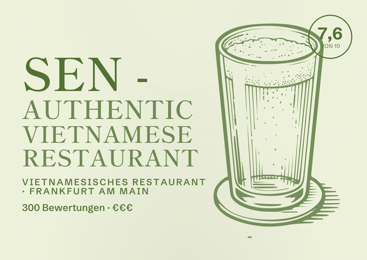 Illustriertes Poster von Sen - Authentic Vietnamese Restaurant, Vietnamesisches Restaurant in Frankfurt am Main: Bewertung 7,6 von 10 aus 300 Bewertungen, Preisniveau €€€
