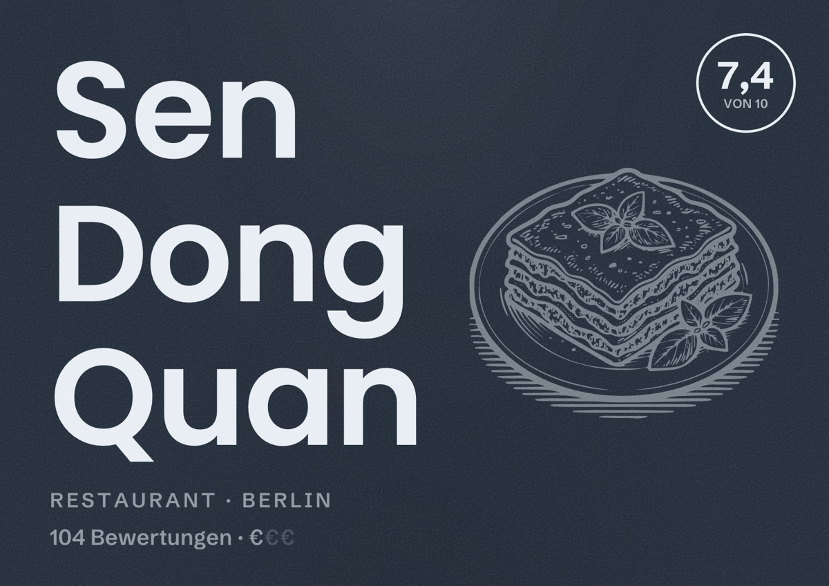 Illustriertes Poster von Sen Dong Quan, Restaurant in Berlin: Bewertung 7,4 von 10 aus 104 Bewertungen, Preisniveau €
