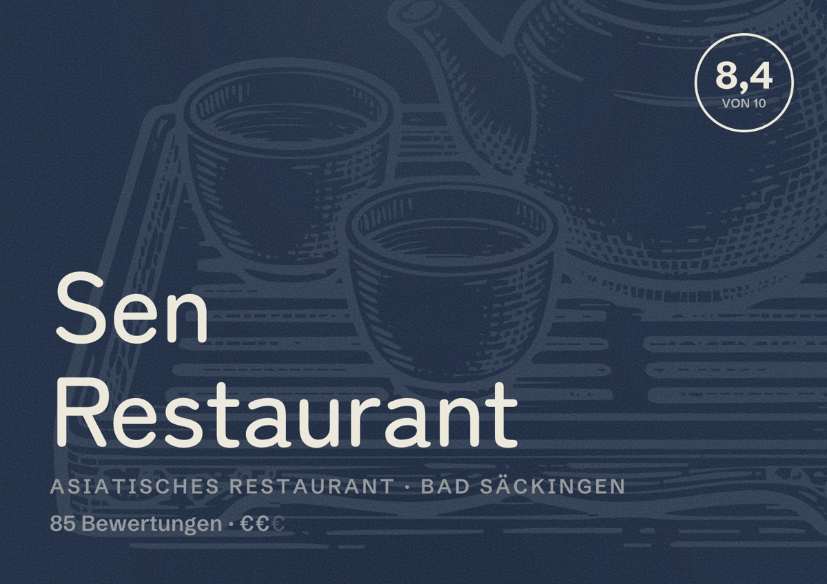 Illustriertes Poster von Sen Restaurant, Asiatisches Restaurant in Bad Säckingen: Bewertung 8,4 von 10 aus 85 Bewertungen, Preisniveau €€