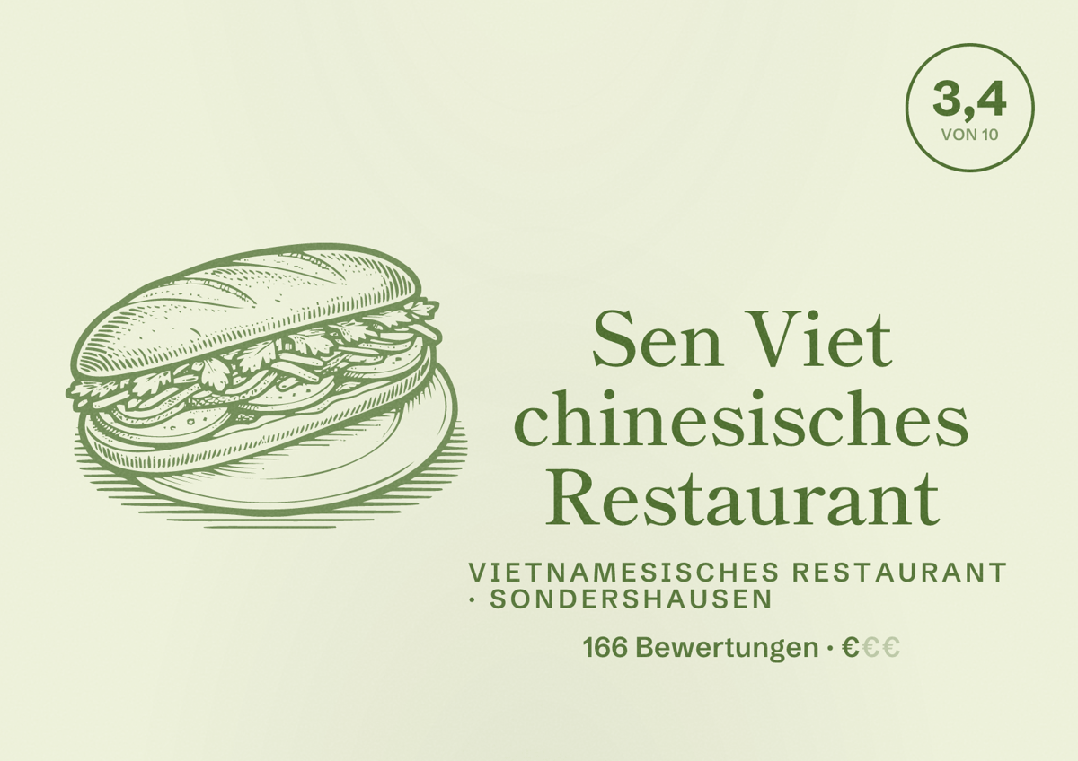 Illustriertes Poster von Sen Viet chinesisches Restaurant, Vietnamesisches Restaurant in Sondershausen: Bewertung 3,4 von 10 aus 166 Bewertungen, Preisniveau €