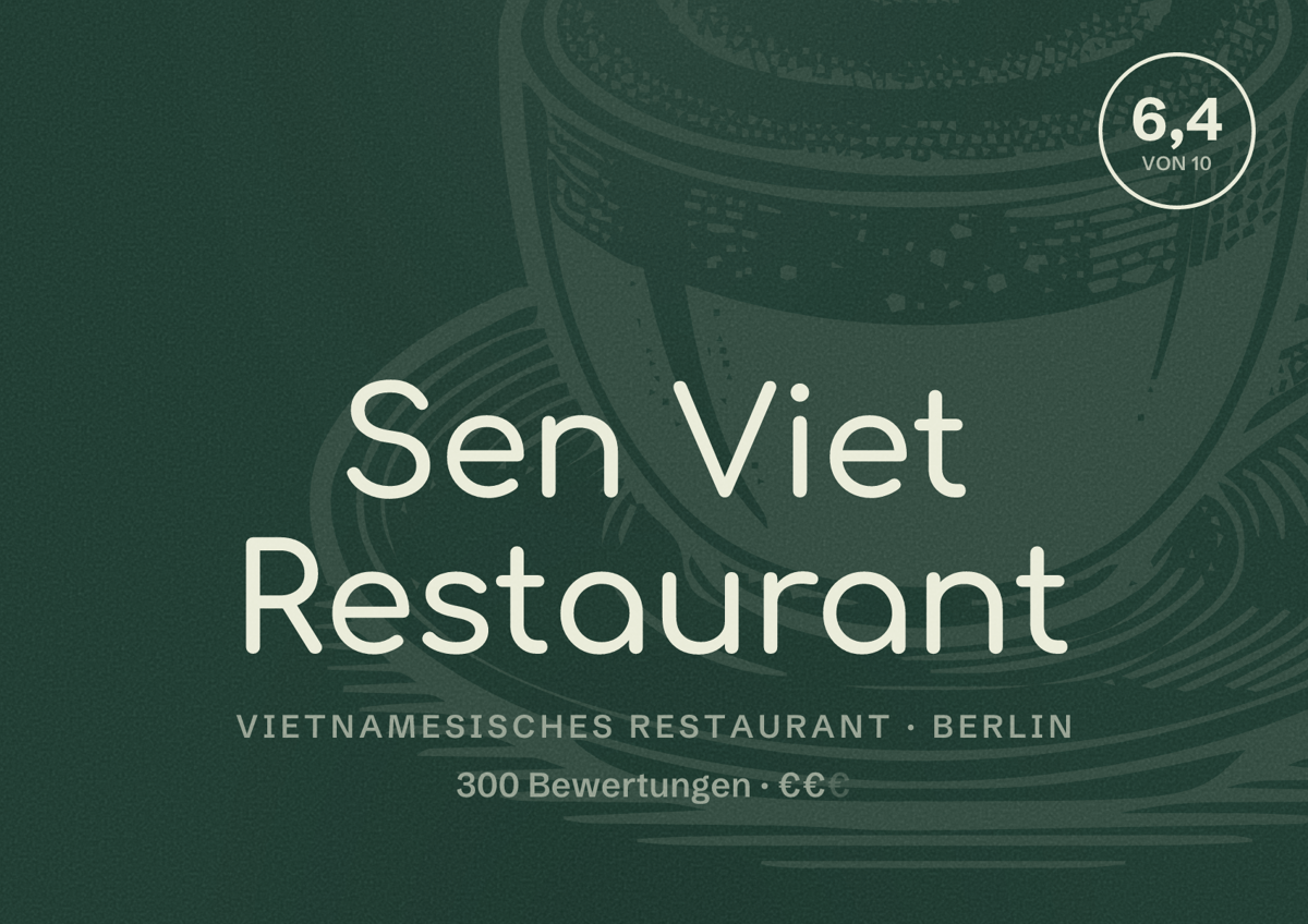 Illustriertes Poster von Sen Viet Restaurant, Vietnamesisches Restaurant in Berlin: Bewertung 6,4 von 10 aus 300 Bewertungen, Preisniveau €€