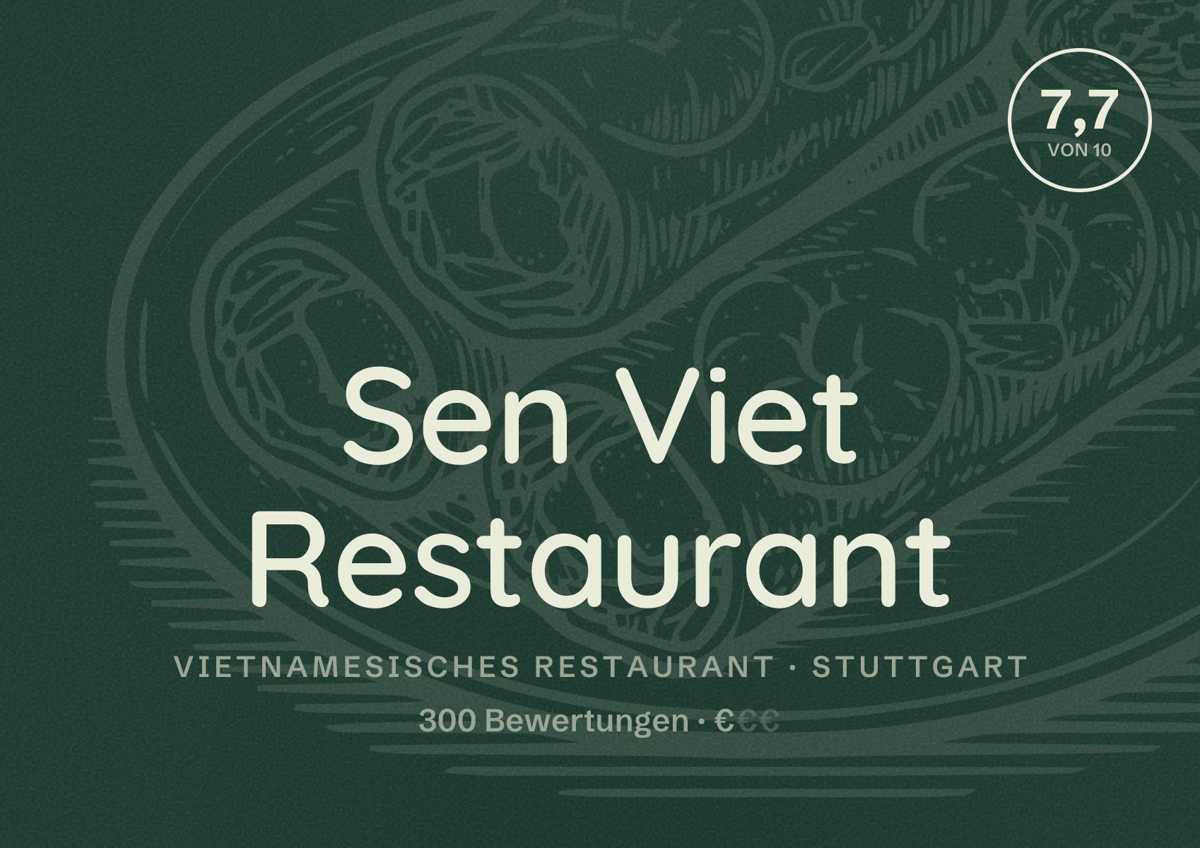 Illustriertes Poster von Sen Viet Restaurant, Vietnamesisches Restaurant in Stuttgart: Bewertung 7,7 von 10 aus 300 Bewertungen, Preisniveau €