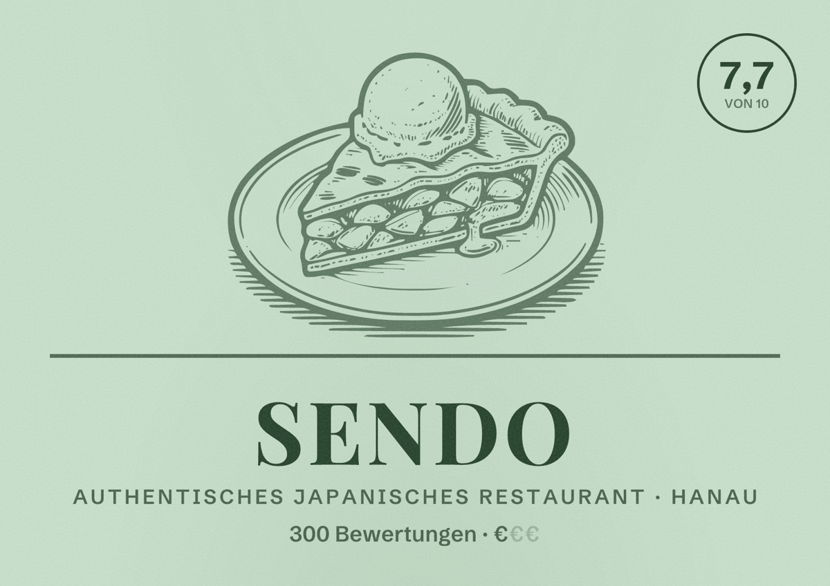 Illustriertes Poster von Sendo, Authentisches japanisches Restaurant in Hanau: Bewertung 7,7 von 10 aus 300 Bewertungen, Preisniveau €