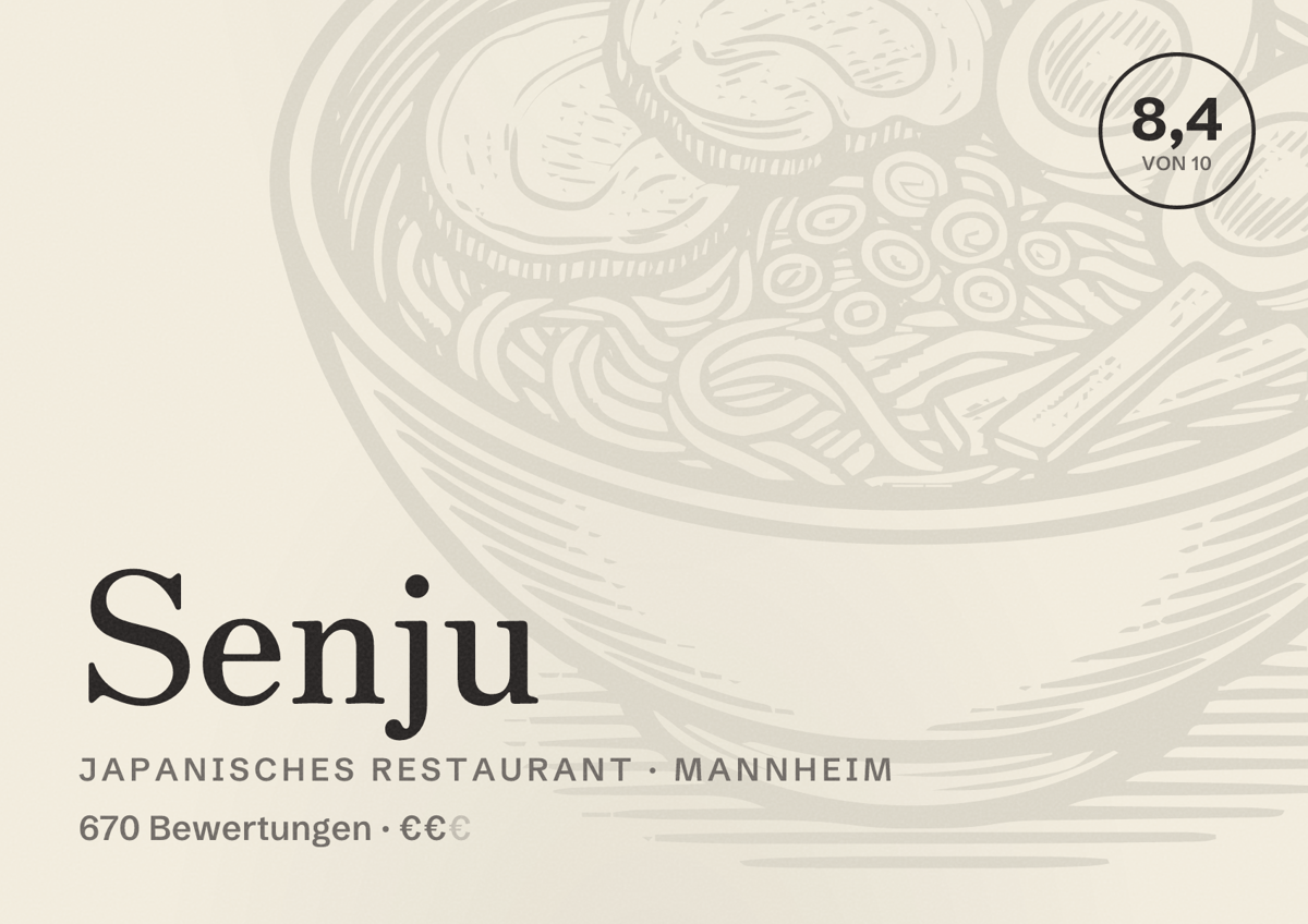 Illustriertes Poster von Senju, Japanisches Restaurant in Mannheim: Bewertung 8,4 von 10 aus 670 Bewertungen, Preisniveau €€