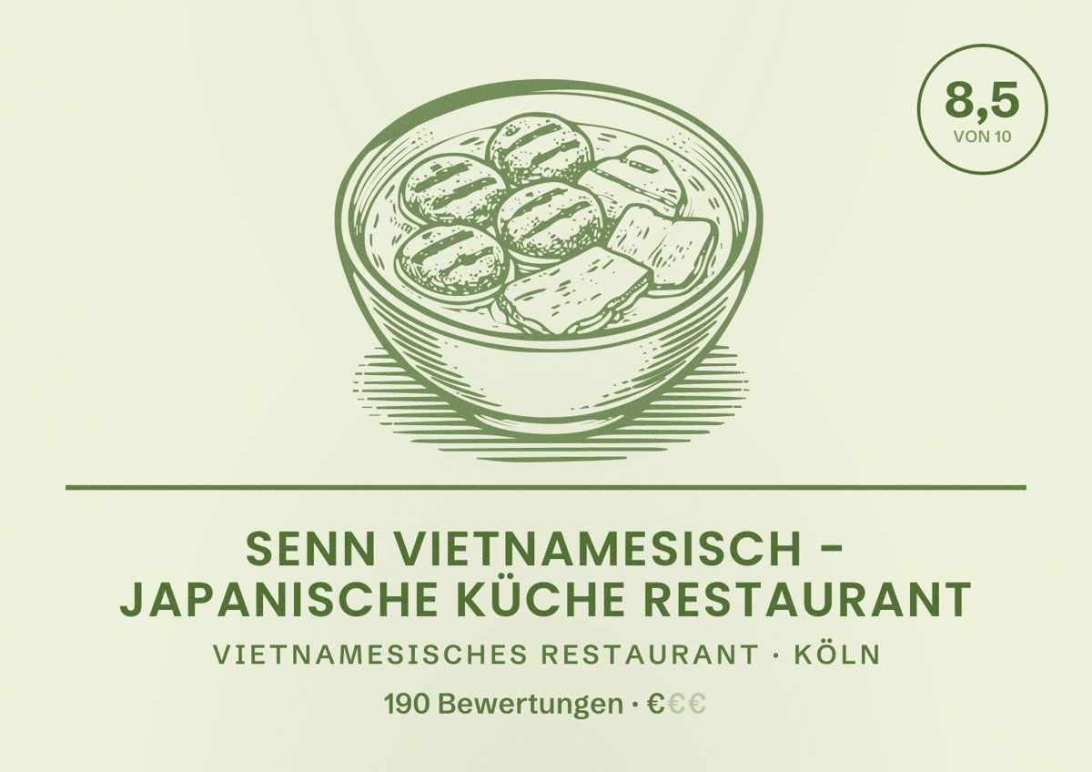 Illustriertes Poster von Senn Vietnamesisch - Japanische Küche Restaurant, Vietnamesisches Restaurant in Köln: Bewertung 8,5 von 10 aus 190 Bewertungen, Preisniveau €