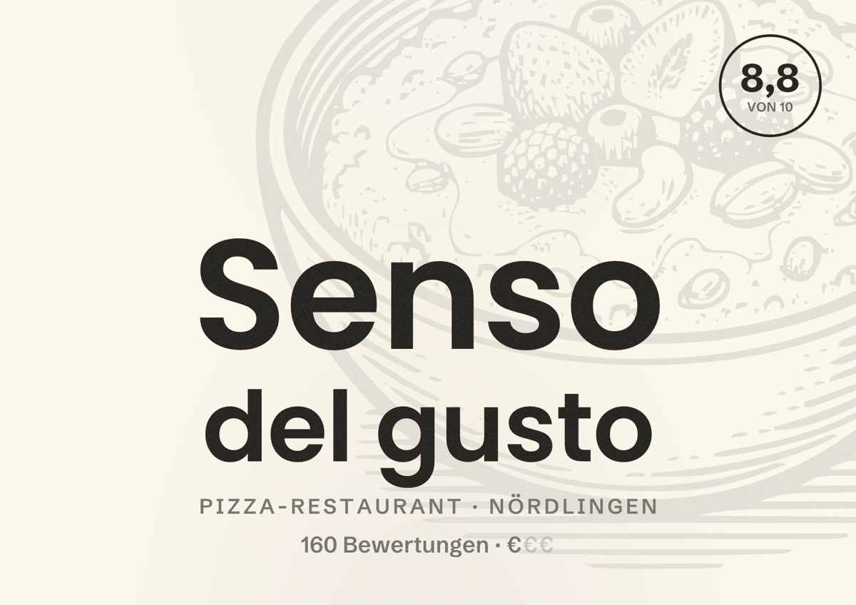 Illustriertes Poster von Senso del gusto, Pizza-Restaurant in Nördlingen: Bewertung 8,8 von 10 aus 160 Bewertungen, Preisniveau €