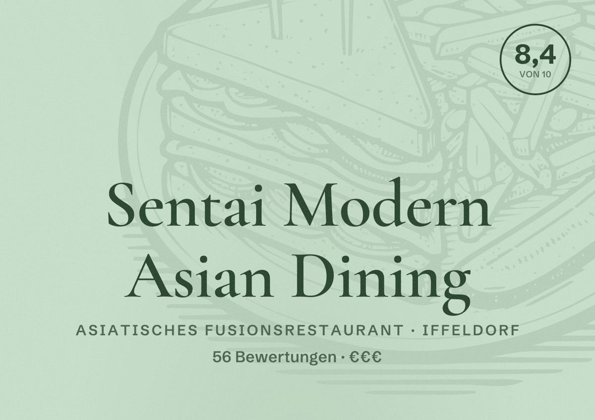 Illustriertes Poster von Sentai Modern Asian Dining, Asiatisches Fusionsrestaurant in Iffeldorf: Bewertung 8,4 von 10 aus 56 Bewertungen, Preisniveau €€€
