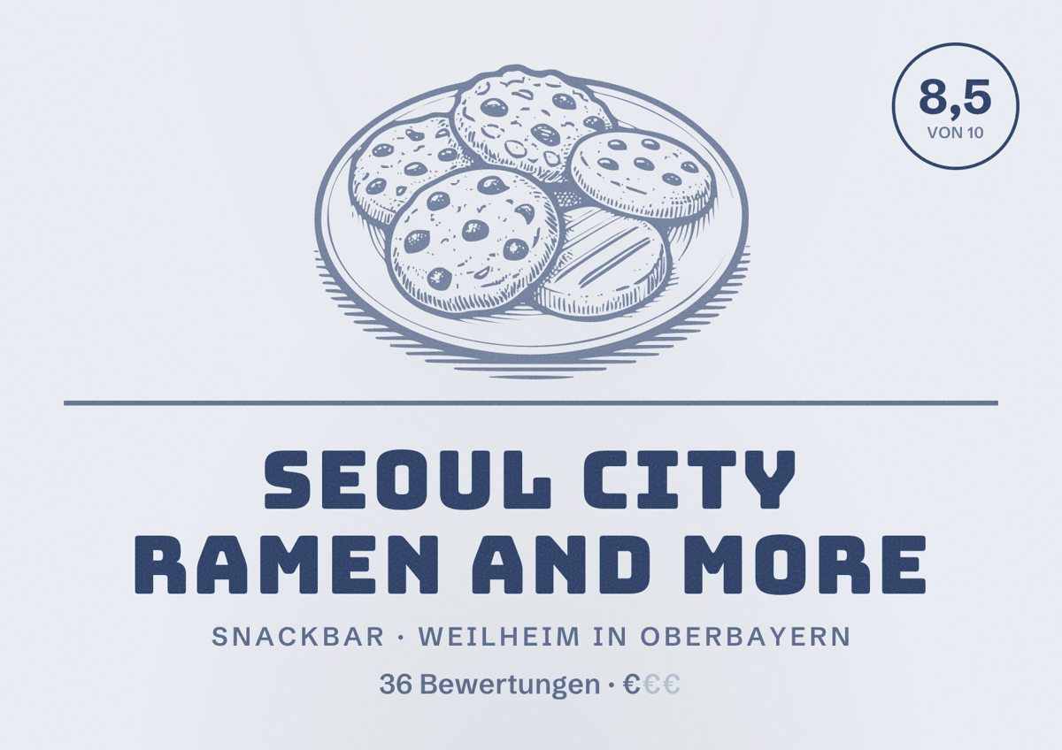 Illustriertes Poster von Seoul City Ramen and More, Snackbar in Weilheim in Oberbayern: Bewertung 8,5 von 10 aus 36 Bewertungen, Preisniveau €