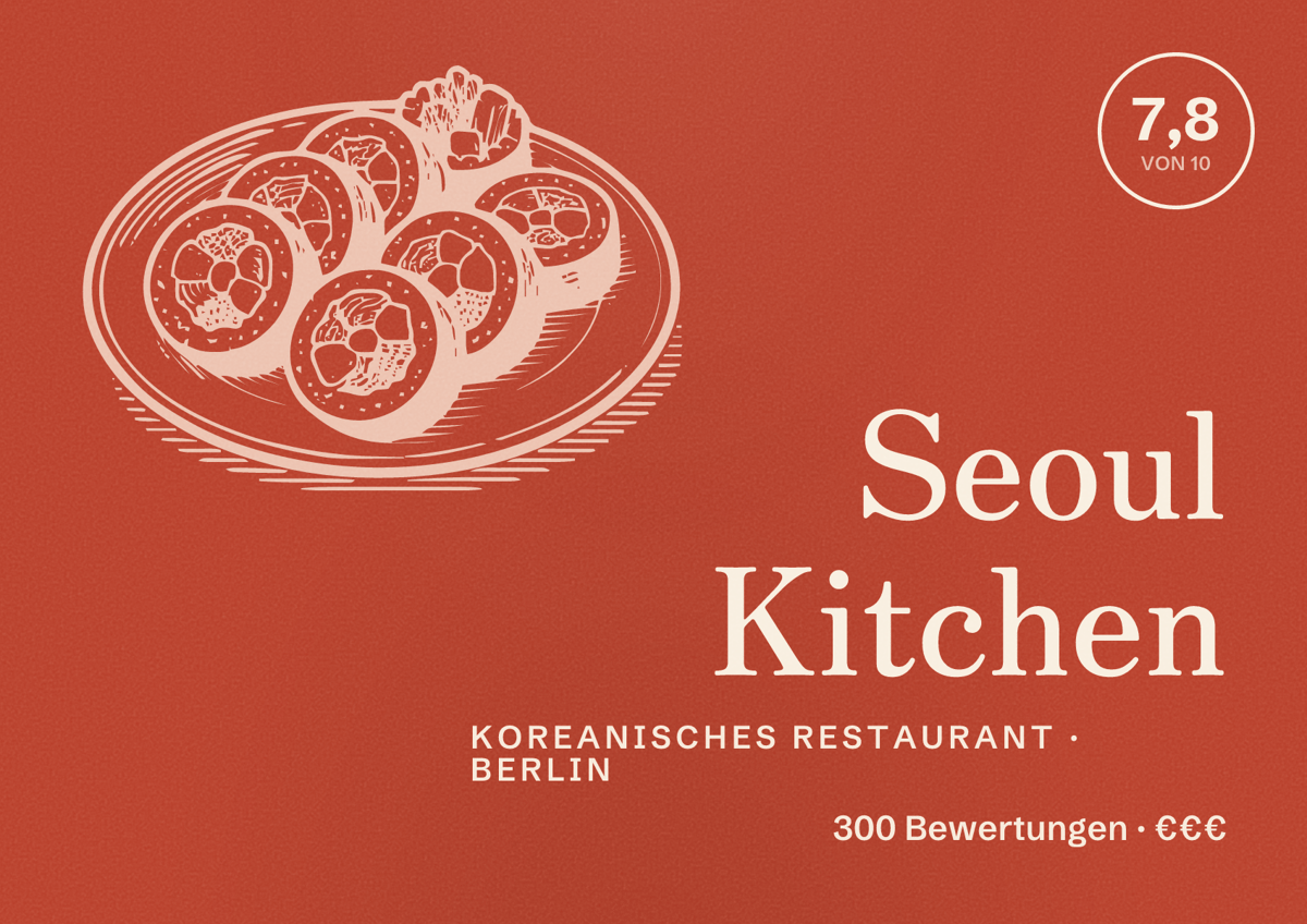 Illustriertes Poster von Seoul Kitchen, Koreanisches Restaurant in Berlin: Bewertung 7,8 von 10 aus 300 Bewertungen, Preisniveau €€€