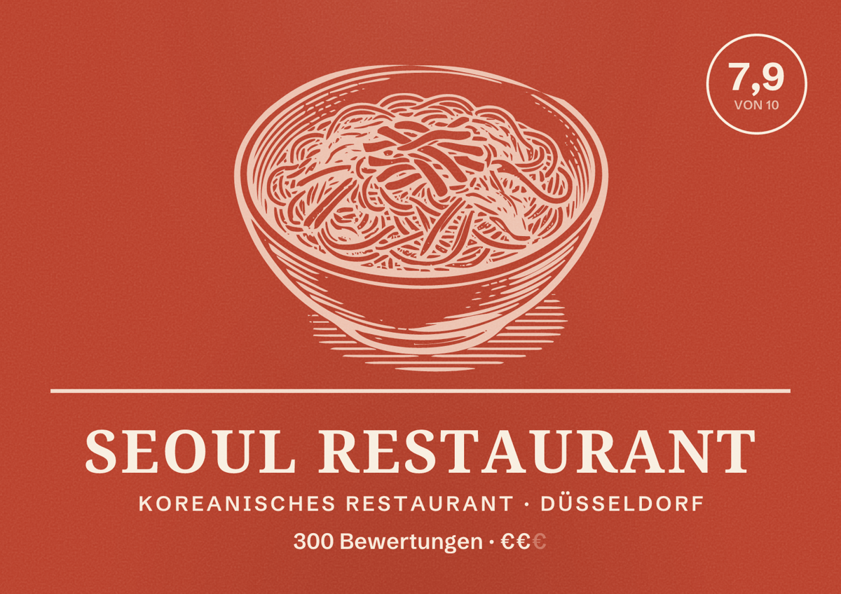 Illustriertes Poster von Seoul Restaurant, Koreanisches Restaurant in Düsseldorf: Bewertung 7,9 von 10 aus 300 Bewertungen, Preisniveau €€
