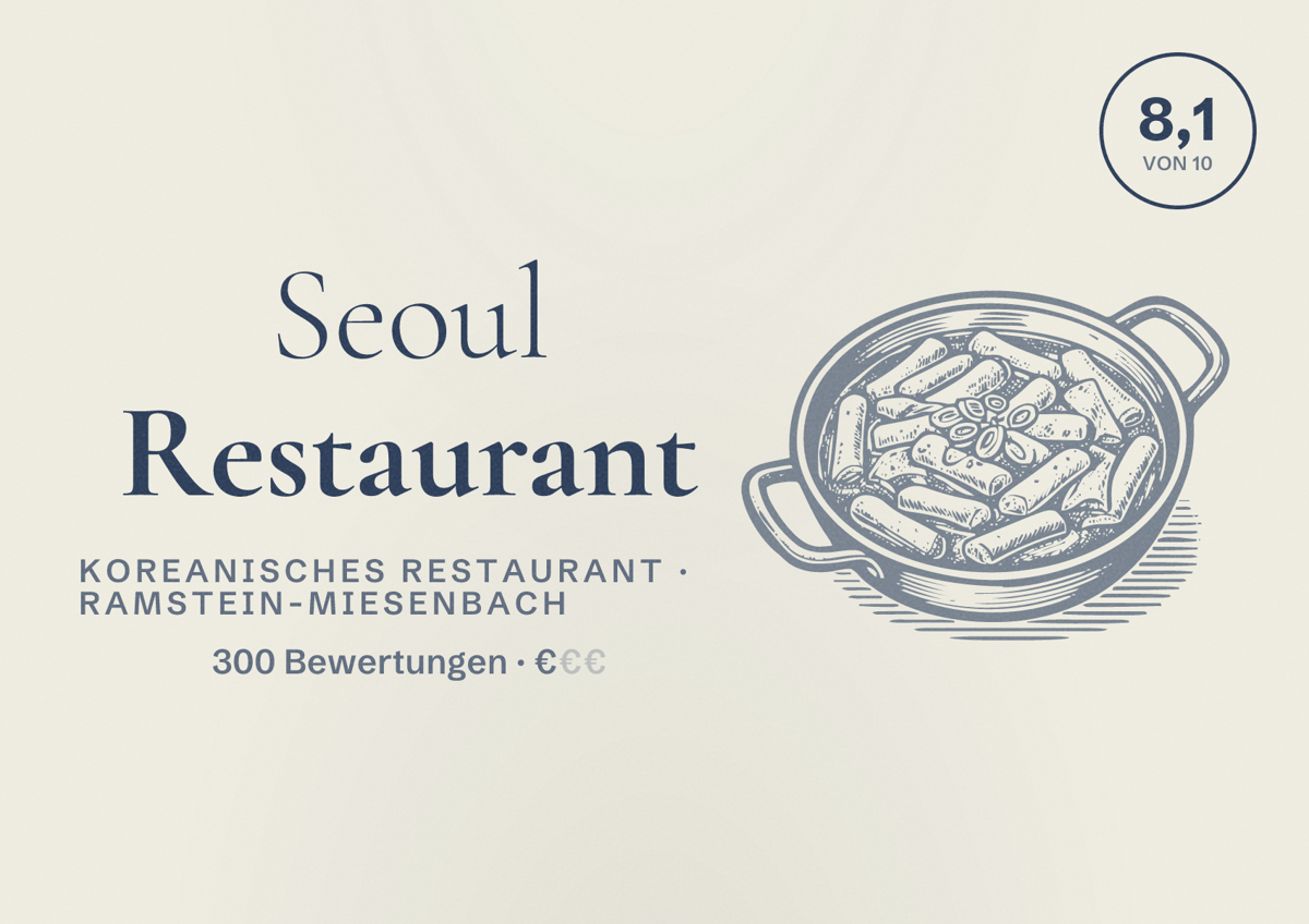Illustriertes Poster von Seoul Restaurant, Koreanisches Restaurant in Ramstein-Miesenbach: Bewertung 8,1 von 10 aus 300 Bewertungen, Preisniveau €
