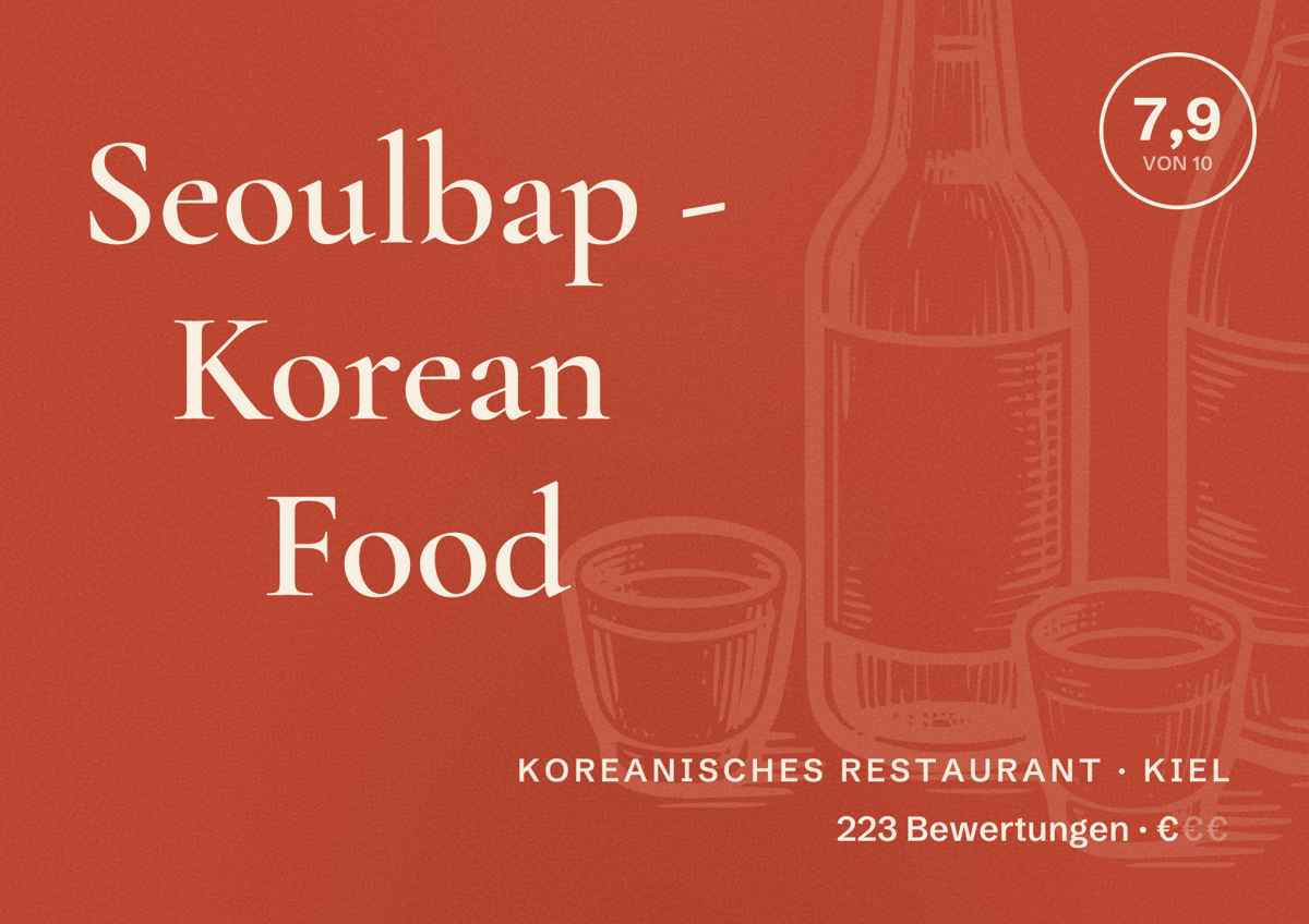 Illustriertes Poster von Seoulbap - Korean Food, Koreanisches Restaurant in Kiel: Bewertung 7,9 von 10 aus 223 Bewertungen, Preisniveau €