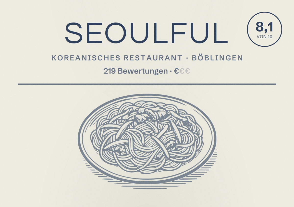Illustriertes Poster von Seoulful, Koreanisches Restaurant in Böblingen: Bewertung 8,1 von 10 aus 219 Bewertungen, Preisniveau €