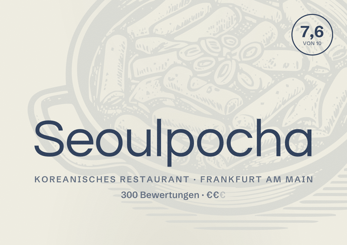 Illustriertes Poster von Seoulpocha, Koreanisches Restaurant in Frankfurt am Main: Bewertung 7,6 von 10 aus 300 Bewertungen, Preisniveau €€