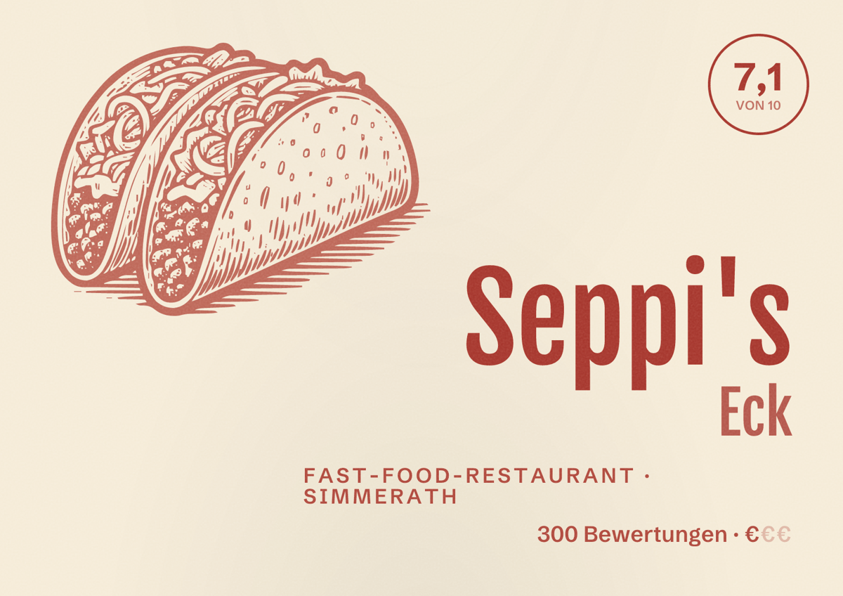Illustriertes Poster von Seppi's Eck, Fast-Food-Restaurant in Simmerath: Bewertung 7,1 von 10 aus 300 Bewertungen, Preisniveau €
