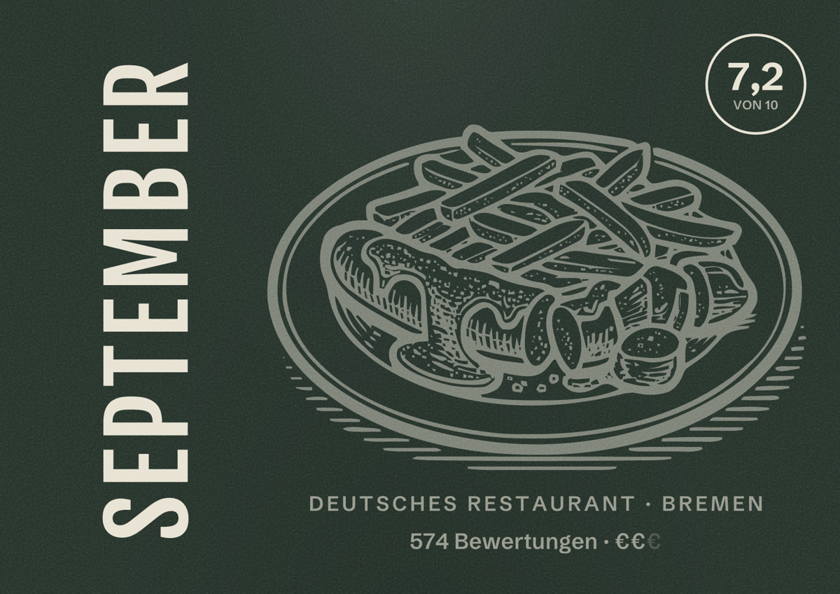 Illustriertes Poster von September, Deutsches Restaurant in Bremen: Bewertung 7,2 von 10 aus 574 Bewertungen, Preisniveau €€