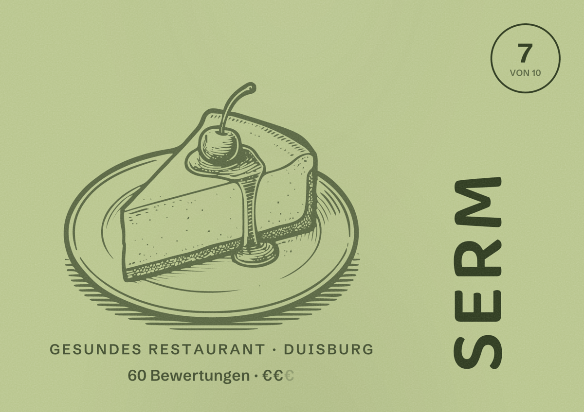 Illustriertes Poster von Serm, Gesundes Restaurant in Duisburg: Bewertung 7 von 10 aus 60 Bewertungen, Preisniveau €€