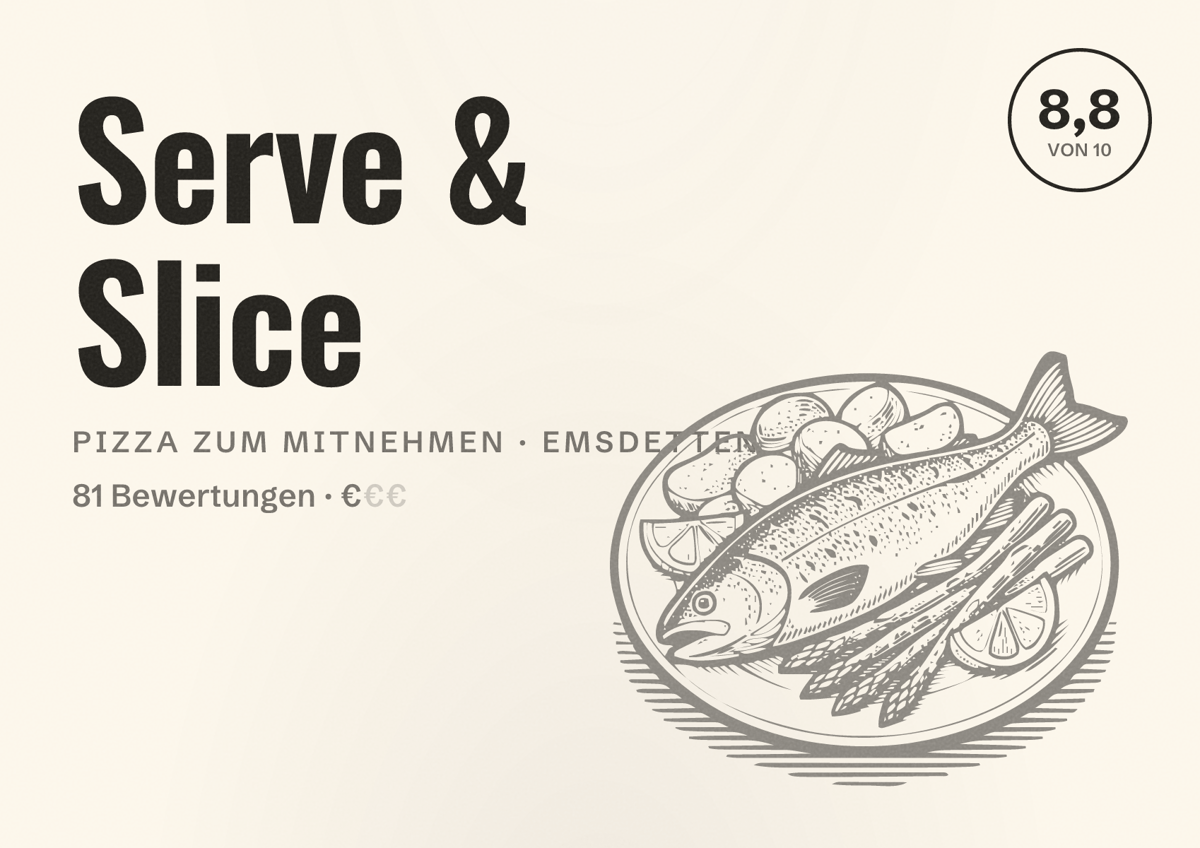 Illustriertes Poster von Serve & Slice, Pizza zum Mitnehmen in Emsdetten: Bewertung 8,8 von 10 aus 81 Bewertungen, Preisniveau €