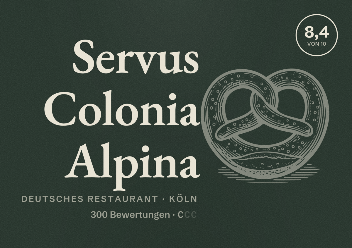 Illustriertes Poster von Servus Colonia Alpina, Deutsches Restaurant in Köln: Bewertung 8,4 von 10 aus 300 Bewertungen, Preisniveau €