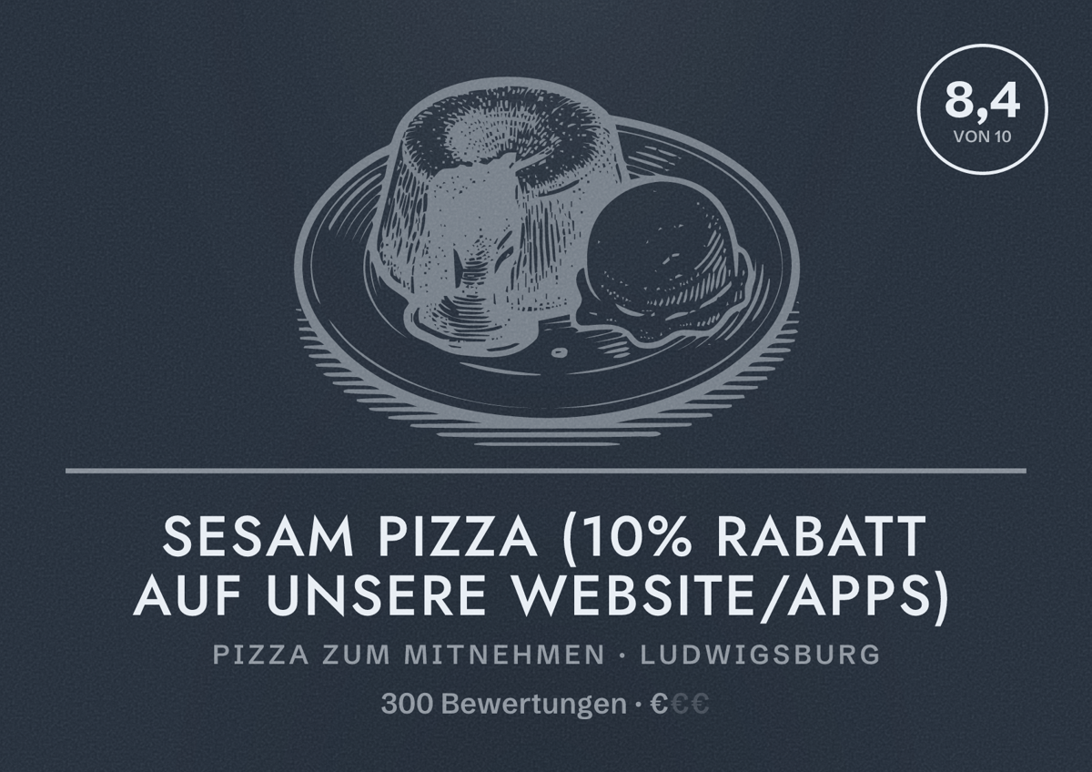 Illustriertes Poster von Sesam Pizza (10% Rabatt auf unsere website/Apps), Pizza zum Mitnehmen in Ludwigsburg: Bewertung 8,4 von 10 aus 300 Bewertungen, Preisniveau €