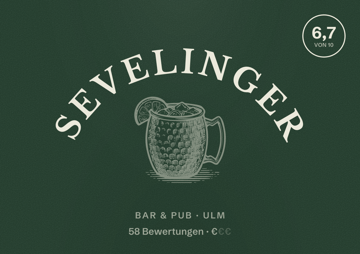 Illustriertes Poster von Sevelinger, Bar & Pub in Ulm: Bewertung 6,7 von 10 aus 58 Bewertungen, Preisniveau €