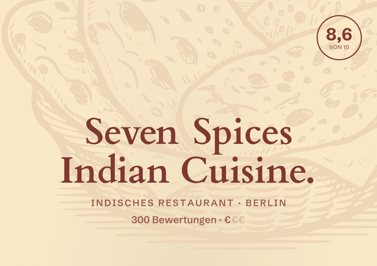 Illustriertes Poster von Seven Spices Indian Cuisine., Indisches Restaurant in Berlin: Bewertung 8,6 von 10 aus 300 Bewertungen, Preisniveau €