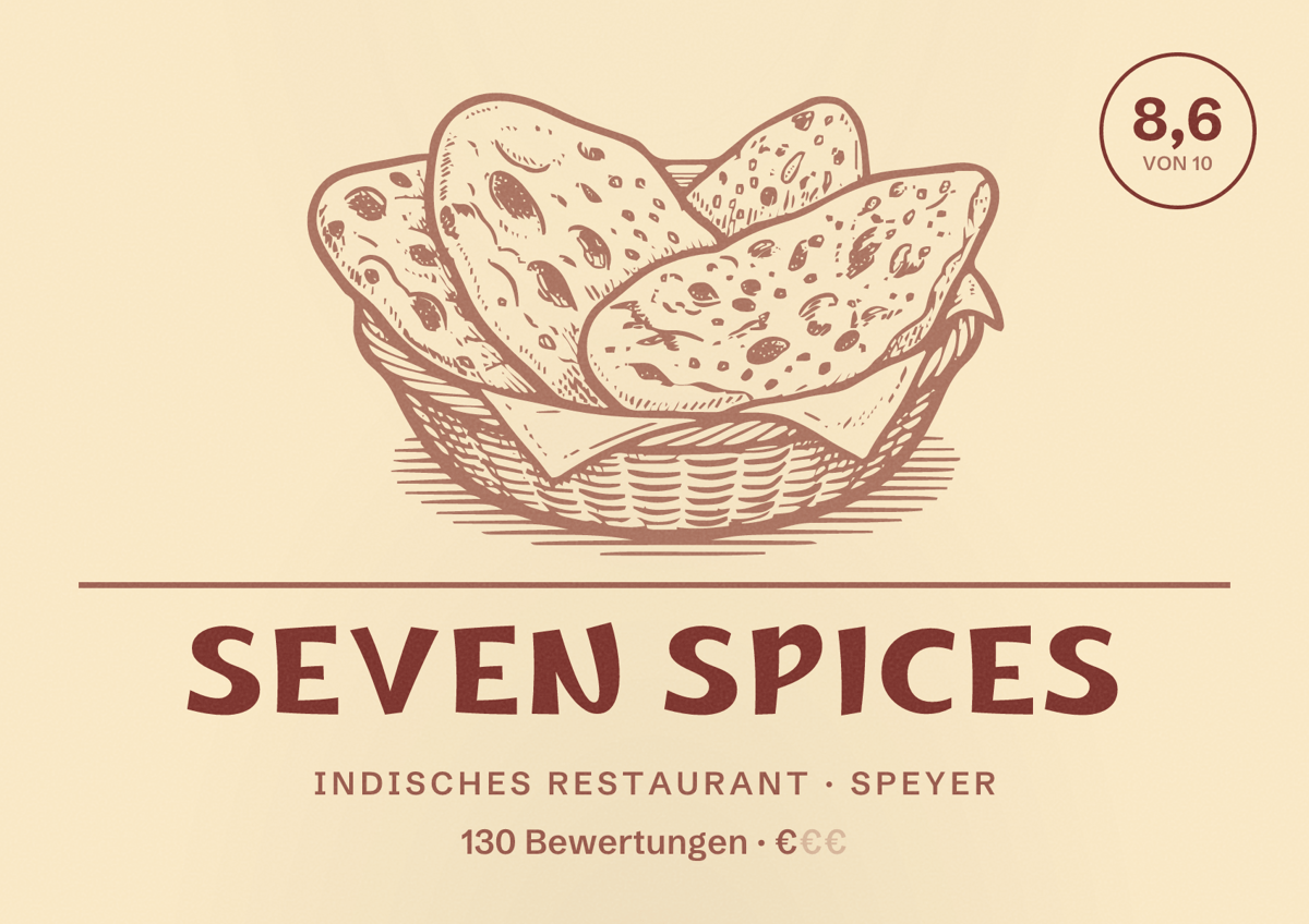 Illustriertes Poster von Seven Spices, Indisches Restaurant in Speyer: Bewertung 8,6 von 10 aus 130 Bewertungen, Preisniveau €