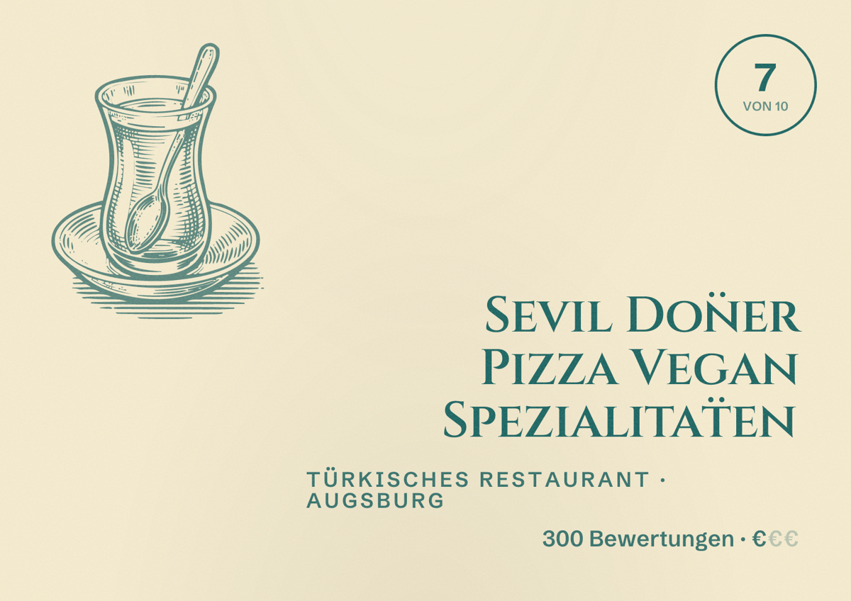 Illustriertes Poster von Sevil Döner Pizza Vegan Spezialitäten, Türkisches Restaurant in Augsburg: Bewertung 7,0 von 10 aus 300 Bewertungen, Preisniveau €