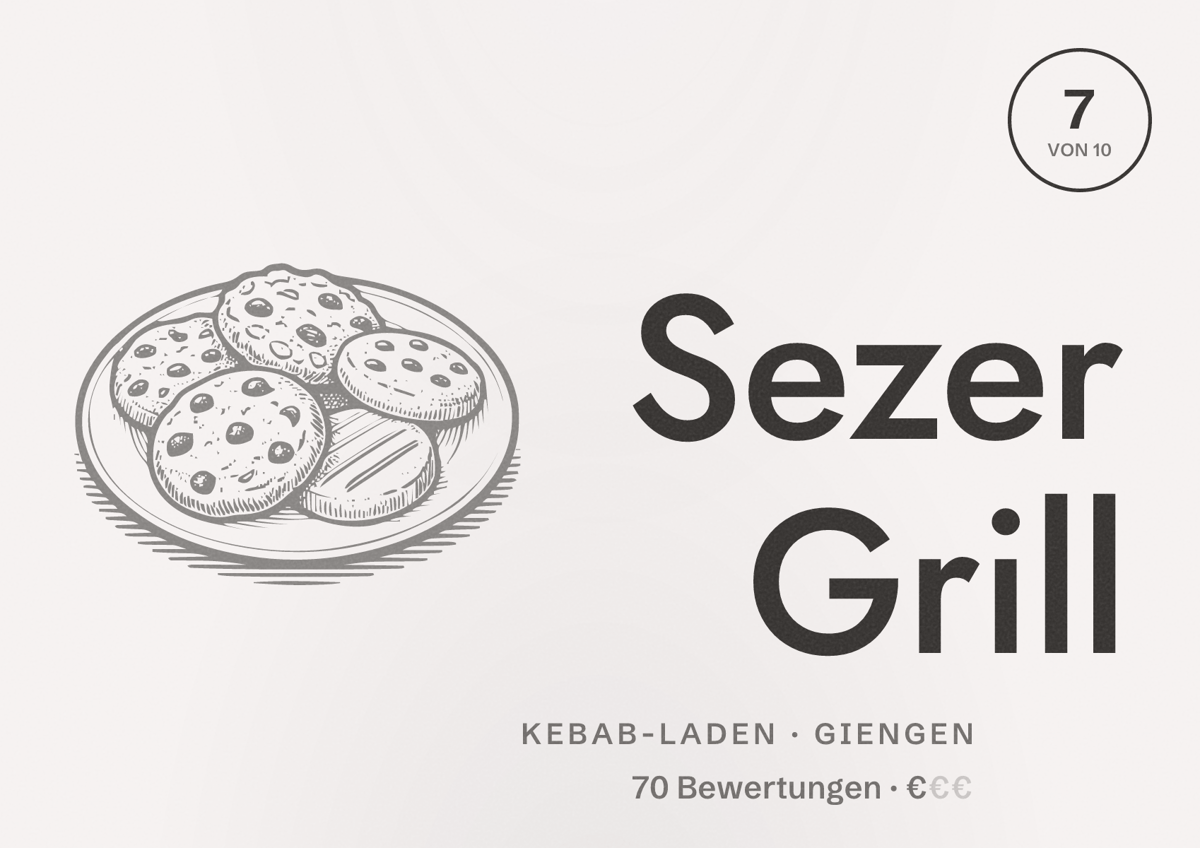 Illustriertes Poster von Sezer Grill, Kebab-Laden in Giengen: Bewertung 7 von 10 aus 70 Bewertungen, Preisniveau €