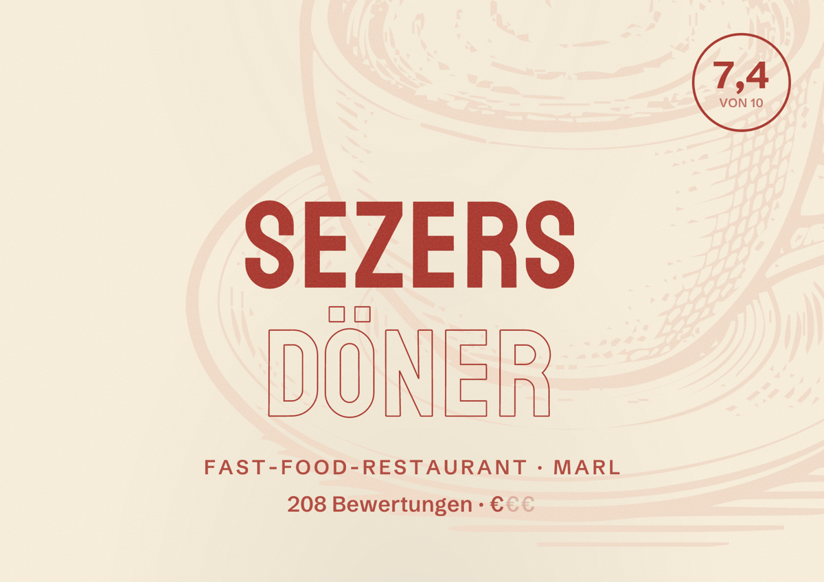 Illustriertes Poster von Sezers Döner, Fast-Food-Restaurant in Marl: Bewertung 7,4 von 10 aus 208 Bewertungen, Preisniveau €