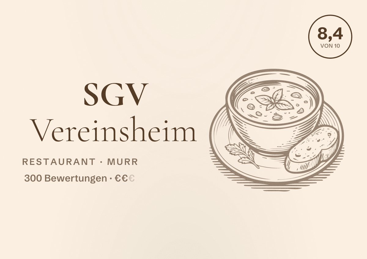 Illustriertes Poster von SGV Vereinsheim, Restaurant in Murr: Bewertung 8,4 von 10 aus 300 Bewertungen, Preisniveau €€