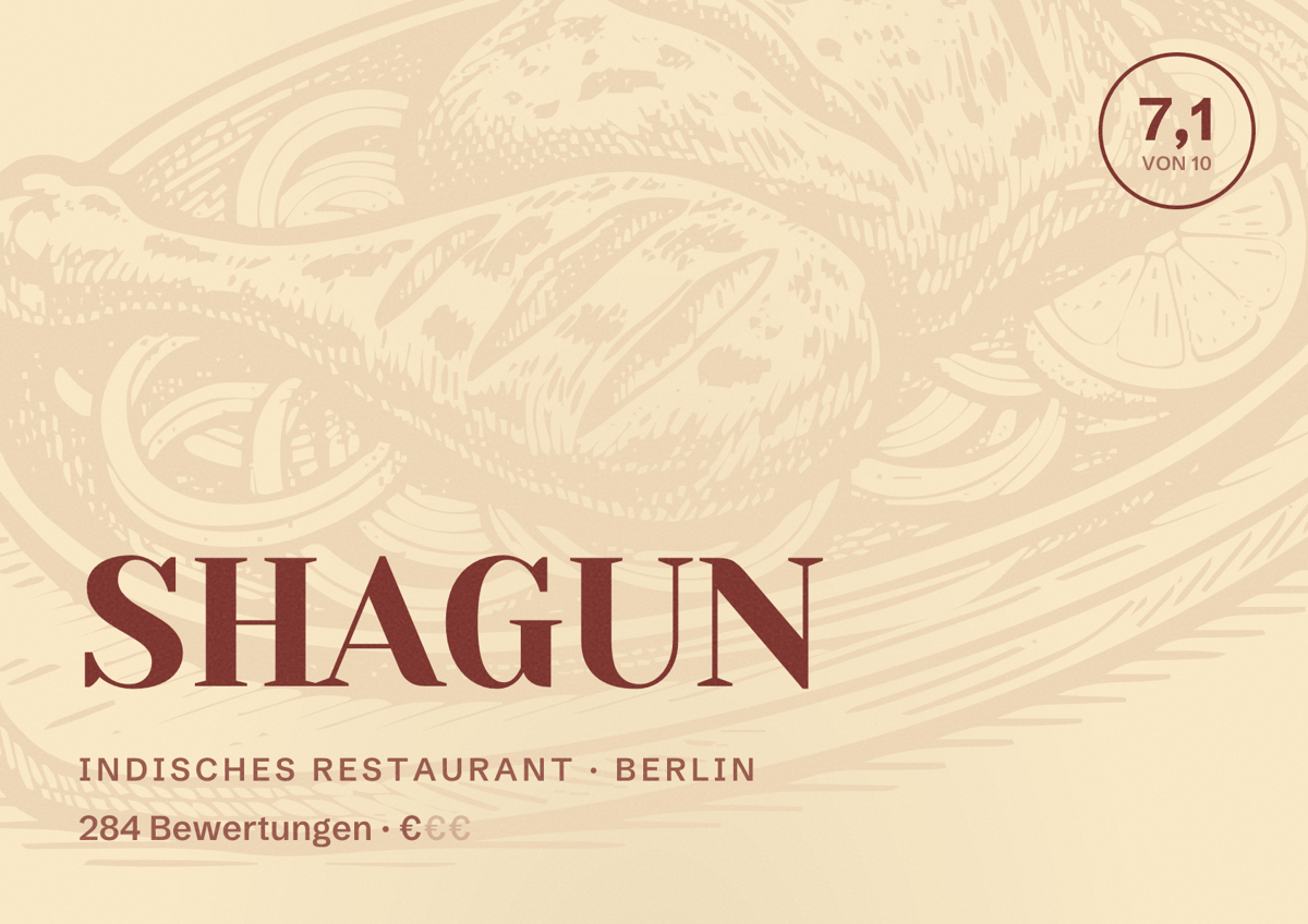 Illustriertes Poster von SHAGUN, Indisches Restaurant in Berlin: Bewertung 7,1 von 10 aus 284 Bewertungen, Preisniveau €