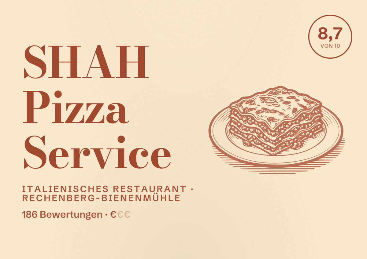Illustriertes Poster von SHAH Pizza Service, Italienisches Restaurant in Rechenberg-Bienenmühle: Bewertung 8,7 von 10 aus 186 Bewertungen, Preisniveau €