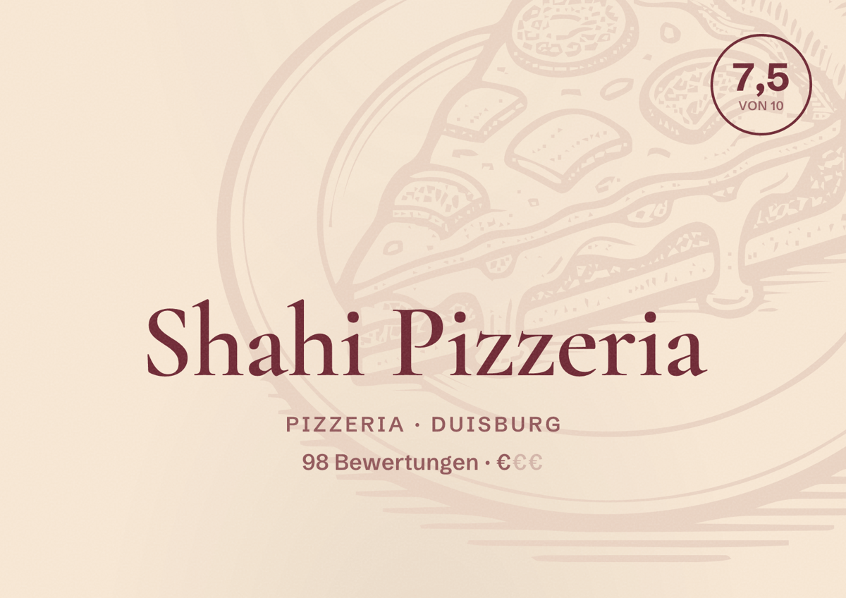 Illustriertes Poster von Shahi Pizzeria, Pizzeria in Duisburg: Bewertung 7,5 von 10 aus 98 Bewertungen, Preisniveau €