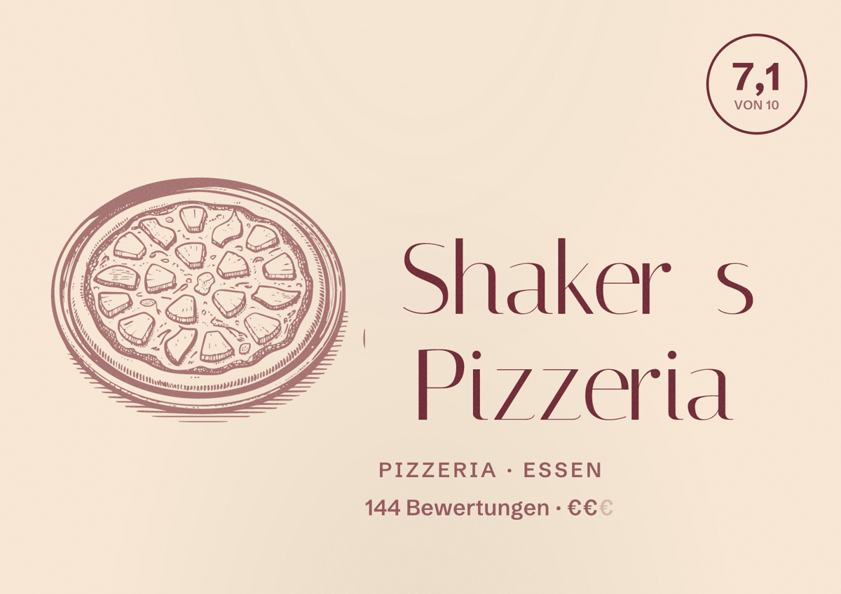 Illustriertes Poster von Shaker s Pizzeria, Pizzeria in Essen: Bewertung 7,1 von 10 aus 144 Bewertungen, Preisniveau €€