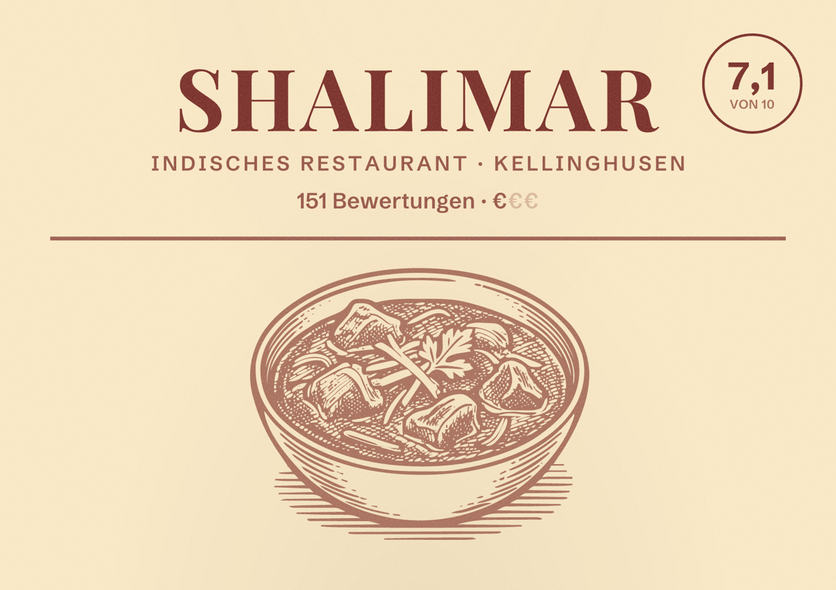 Illustriertes Poster von Shalimar, Indisches Restaurant in Kellinghusen: Bewertung 7,1 von 10 aus 151 Bewertungen, Preisniveau €