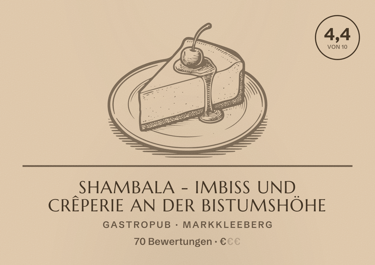 Illustriertes Poster von Shambala - Imbiss und Crêperie an der Bistumshöhe, Gastropub in Markkleeberg: Bewertung 4,4 von 10 aus 70 Bewertungen, Preisniveau €