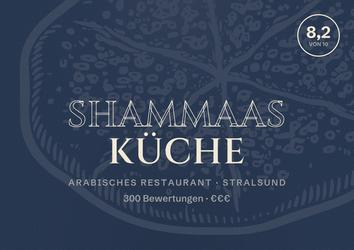 Illustriertes Poster von Shammaas Küche, Arabisches Restaurant in Stralsund: Bewertung 8,2 von 10 aus 300 Bewertungen, Preisniveau €€€