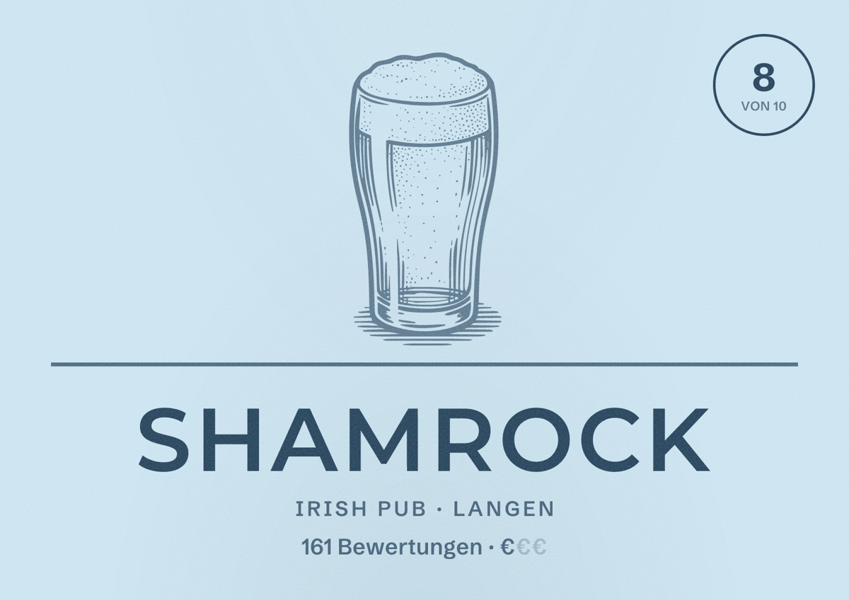 Illustriertes Poster von Shamrock, Irish Pub in Langen: Bewertung 8 von 10 aus 161 Bewertungen, Preisniveau €