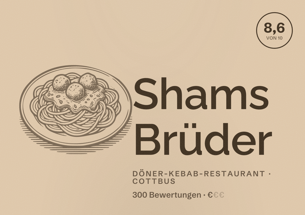 Illustriertes Poster von Shams Brüder, Döner-Kebab-Restaurant in Cottbus: Bewertung 8,6 von 10 aus 300 Bewertungen, Preisniveau €