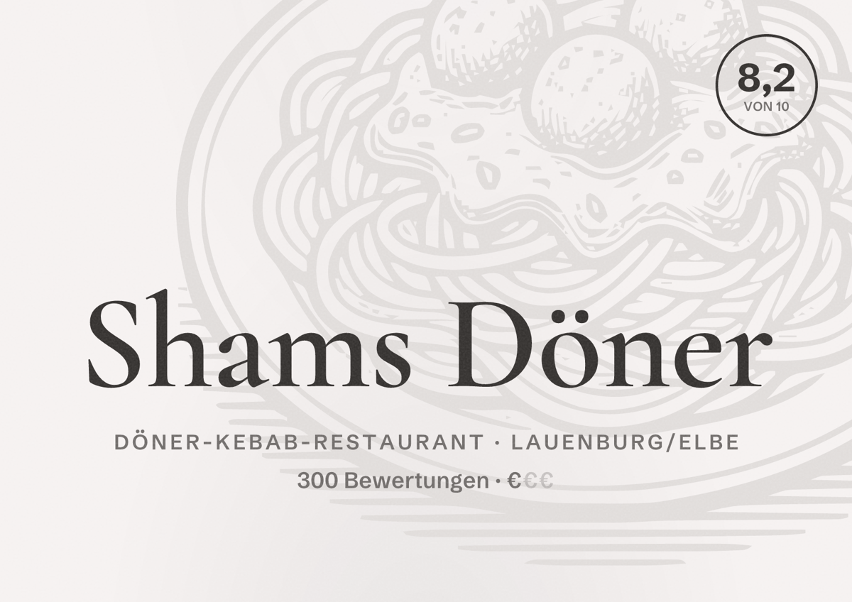 Illustriertes Poster von Shams Döner, Döner-Kebab-Restaurant in Lauenburg/Elbe: Bewertung 8,2 von 10 aus 300 Bewertungen, Preisniveau €